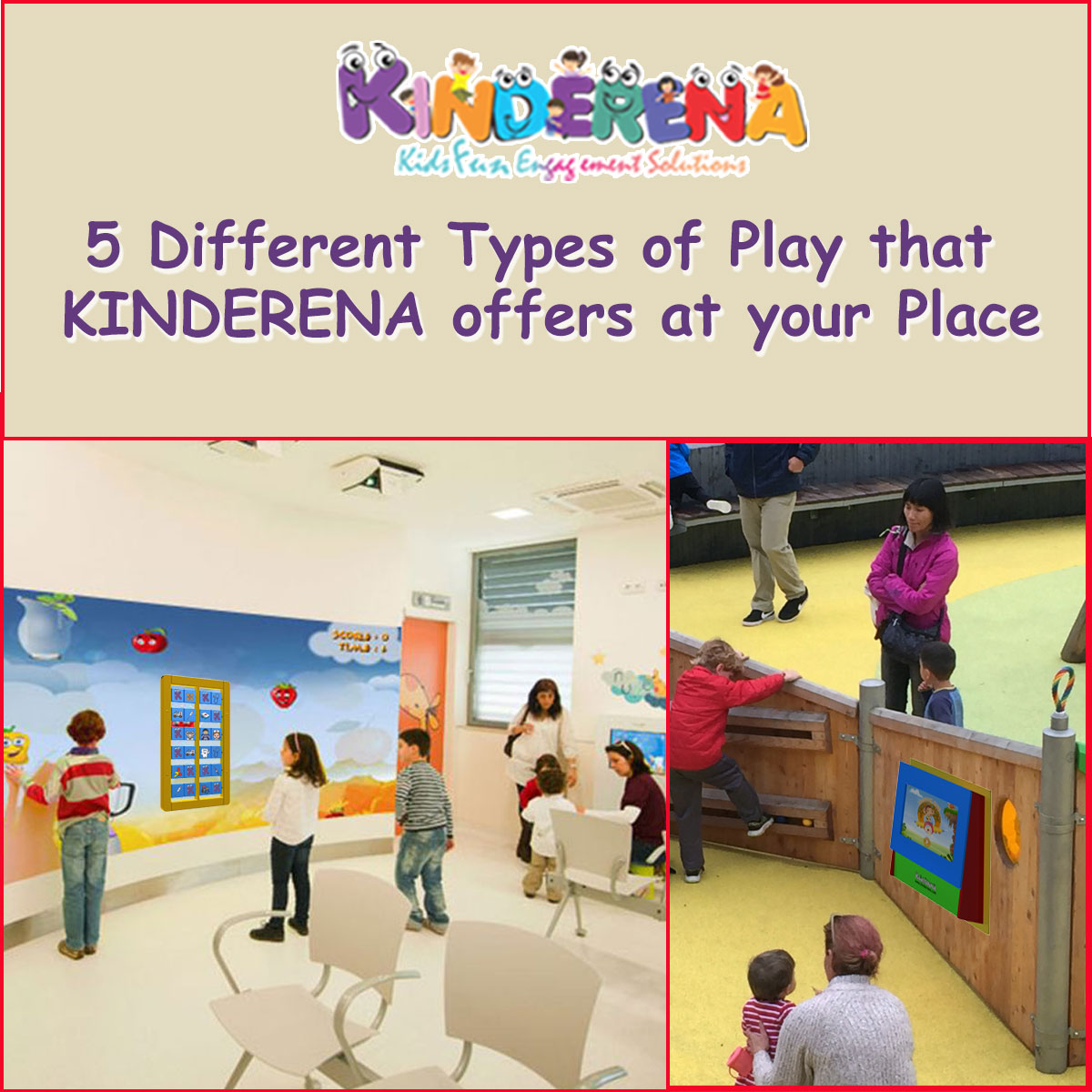 5 Different Types of Play that KINDERENA offers at your Place
