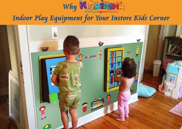 Why KINDERENA Indoor Play Equipment for Your Instore Kids Corner