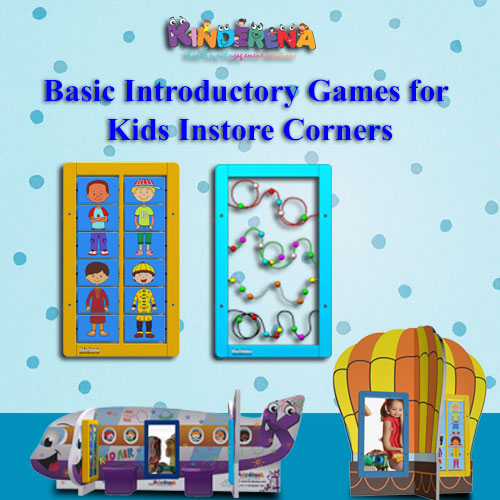 Basic Introductory Games for Kids Instore Corners